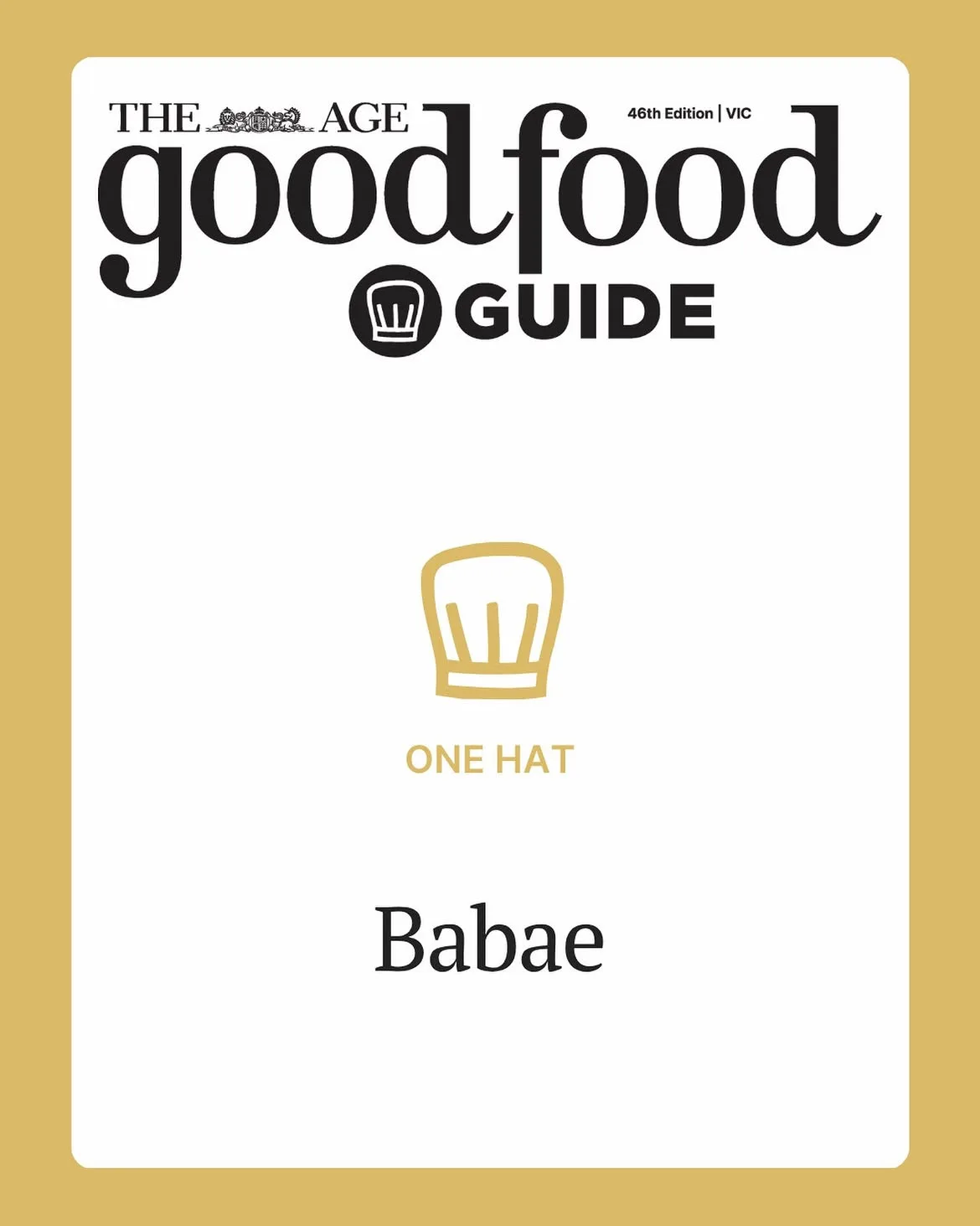 BABAE CELEBRATES THIRD CONSECUTIVE CHEF’S HATBabae has been awarded a Chef’s Hat at the 2027 Goo